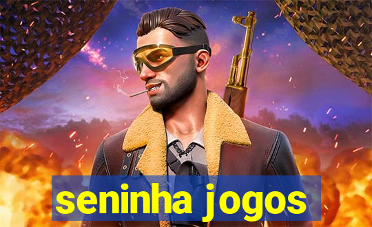 seninha jogos